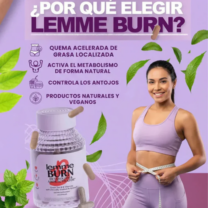 T - Lemme Burn - Quemador de Grasa + Envio gratis